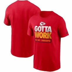 Men's Kansas City Chiefs Nike Red 2021 NFL Training Camp Gotta Work T-Shirt